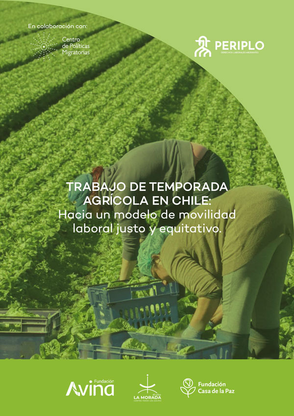 Trabajo de temporada agrícola en Chile- Hacia un modelo de movilidad laboral justo y equitativo